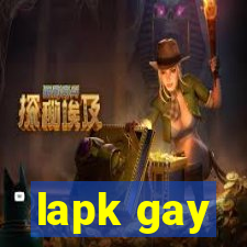 lapk gay